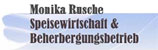 Monika Rusche Speisenwirtschaft