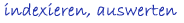 Belege indexieren und auswerten